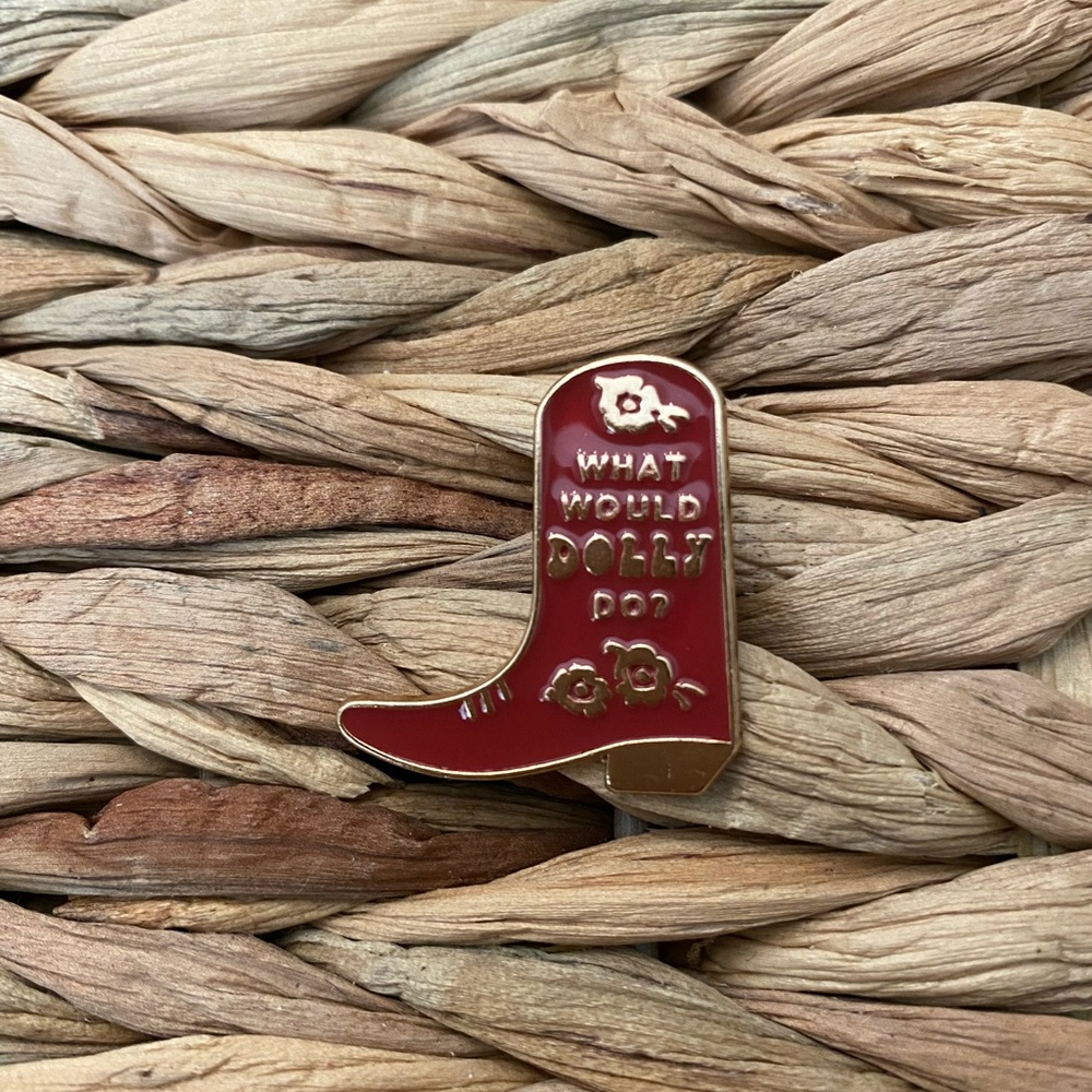 SALE! What Would Dolly Do Cowgirl Boot Collectible Enamel Pin